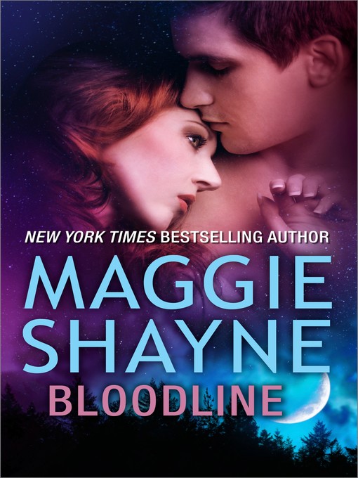 Title details for Bloodline by Maggie Shayne - Available